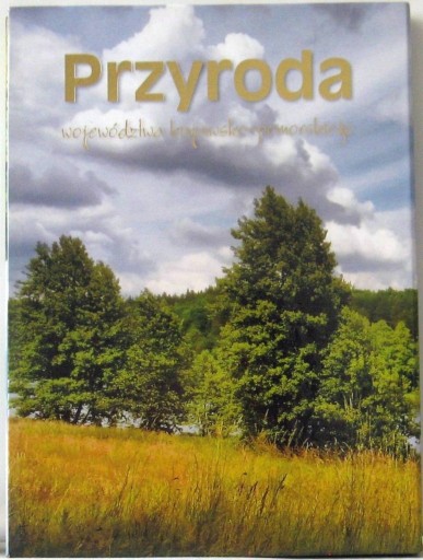 Zdjęcie oferty: Przyroda województwa Kujawsko-Pomorskiego