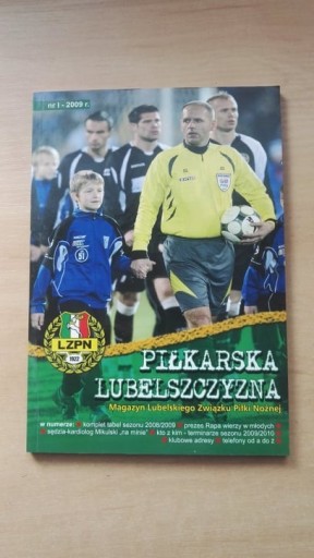 Zdjęcie oferty: Piłkarska Lubelszczyzna nr1-2009. Magazyn LZPN