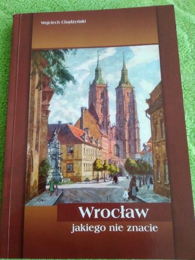 Zdjęcie oferty: Wrocław jakiego nie znacie 