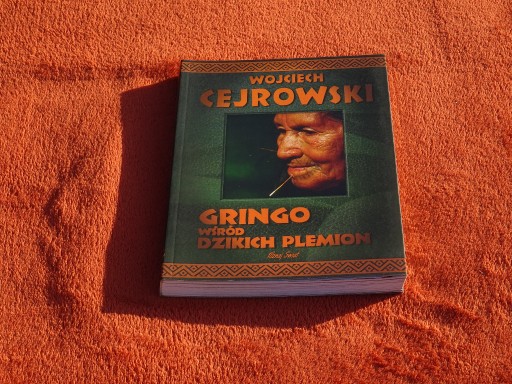Zdjęcie oferty: Wojciech Cejrowski GRINGO wśród dzikich plemion