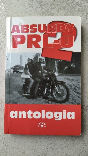 Zdjęcie oferty: Absurdy PRL-u 2 antologia