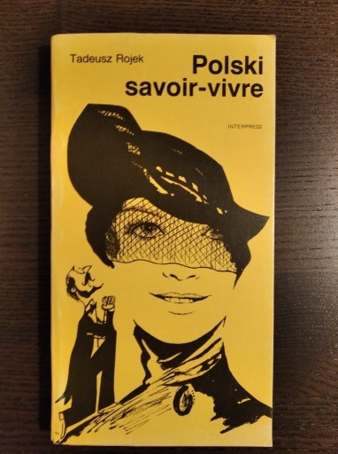 Zdjęcie oferty: Polski savoir-vivre - Tadeusz Rojek