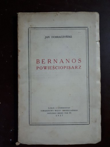 Zdjęcie oferty: Dobraczyński Jan: Bernanos powieściopisarz 1937rok