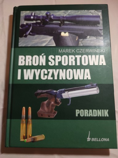 Zdjęcie oferty: Broń sportowa i wyczynowa. Marek Czerwiński