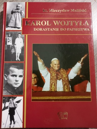 Zdjęcie oferty: Karol Wojtyła Dorastanie do papiestwa ks. Maliński