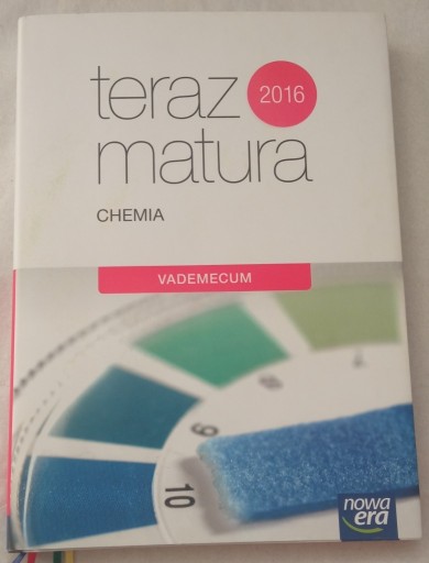 Zdjęcie oferty: Teraz Matura 2016 Chemia Vademecum