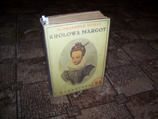 Zdjęcie oferty: Dumas Aleksander - KRÓLOWA MARGOT - 5 tomów - 1926