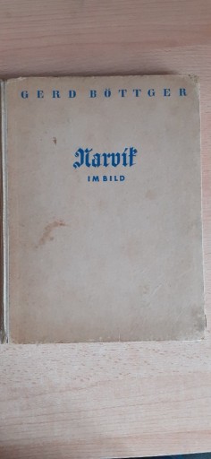 Zdjęcie oferty: Narvik im bild-walka Niemiec pod słońcem północy.