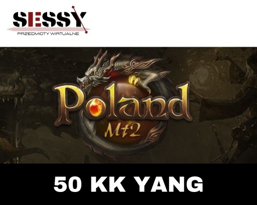 Zdjęcie oferty: PolandMT2 50KK YANG + 10% GRATIS 24/7 OD FIRMY!
