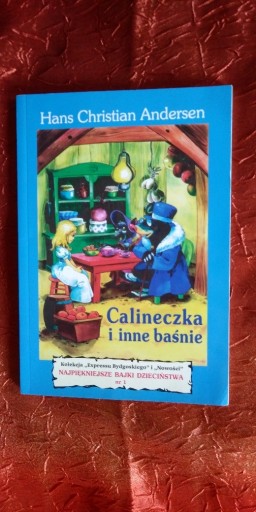 Zdjęcie oferty: Hans Christian Andersen Calineczka i inne baśnie