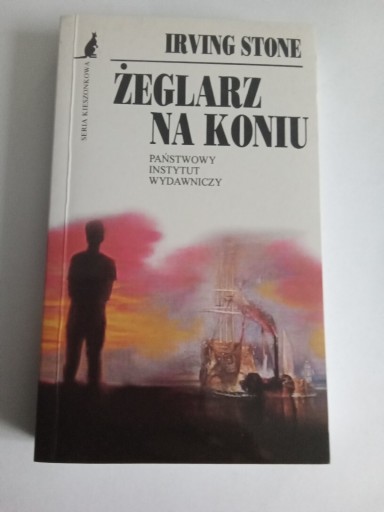 Zdjęcie oferty: Irving Stone Żeglarz na koniu