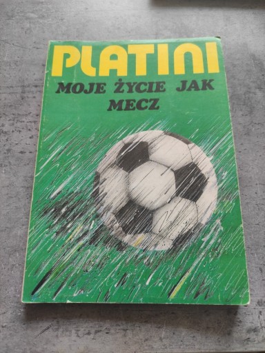 Zdjęcie oferty: Platini-Moje życie jak mecz