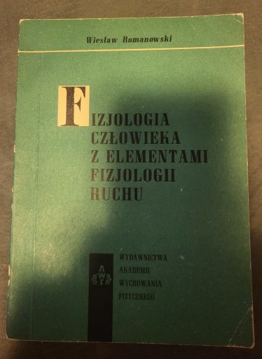 Zdjęcie oferty: Wiesław Romanowski Fizjologia człowieka 