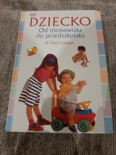 Zdjęcie oferty: Dziecko od niemowlaka do przedszkolaka