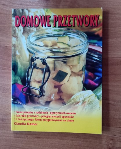 Zdjęcie oferty: Domowe przetwory Claudia Daiber