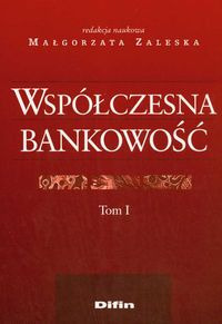 Zdjęcie oferty: Współczesna bankowość 1 red. Małgorzata Zaleska