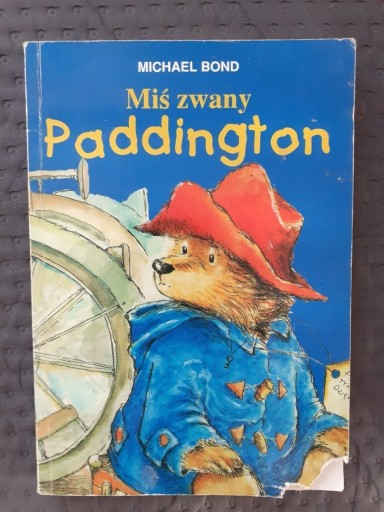 Zdjęcie oferty: Miś zwany Paddington, Michael Bond