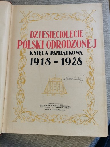 Zdjęcie oferty: dziesięciolecie polski odrodzonej.1918-1928 bdb