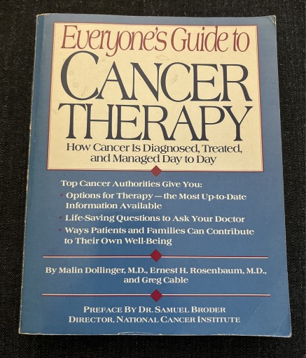 Zdjęcie oferty: Everyone’s Guide to Cancer Therapy