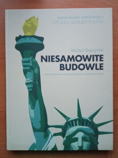 Zdjęcie oferty: Niesamowite budowle Michał Gaszyński Nowe