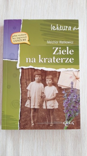 Zdjęcie oferty: Ziele na Kraterze - Melchior Wańkowicz