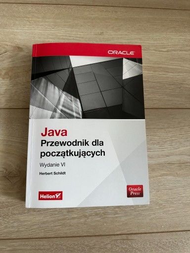 Zdjęcie oferty: Java przewodnik dla początkujących wydanie VI