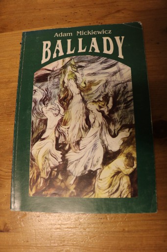 Zdjęcie oferty: Ballady, Adam Mickiewicz