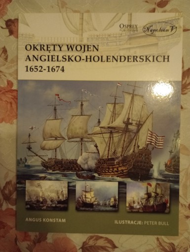 Zdjęcie oferty: Okręty wojen angielsko-holenderskich 1652-1674 