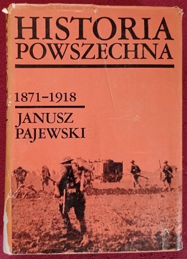 Zdjęcie oferty: Janusz Pajewski: Historia powszechna 1871 - 1918
