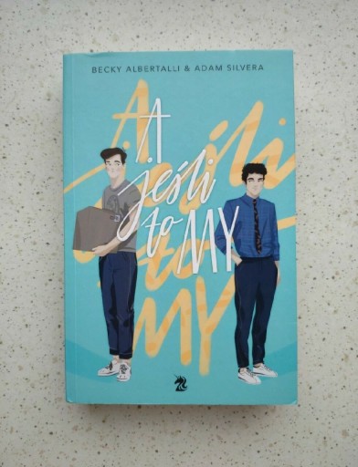 Zdjęcie oferty: A jeśli to my * Albertalli Silvera 