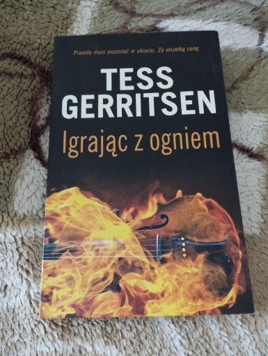 Zdjęcie oferty: Igrając z ogniem Tess Gerritsen