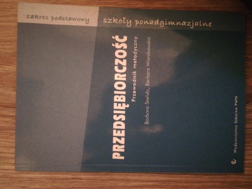 Zdjęcie oferty: Przedsiębiorczość. Przewodnik metodyczny. 