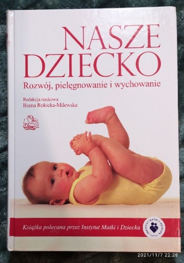 Zdjęcie oferty: Moje dziecko - rozwój i pielęgnacja