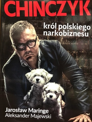 Zdjęcie oferty: Chińczyk król polskiego narkobiznesu -  J. Maringe