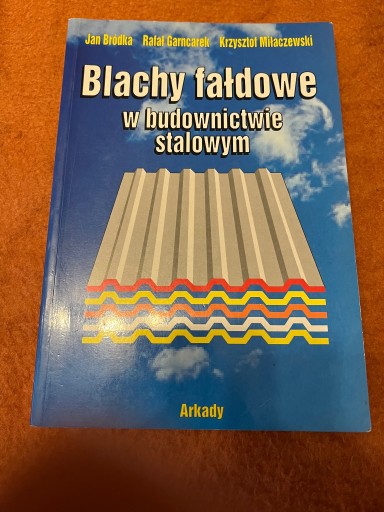 Zdjęcie oferty: Blachy fałdowe w budownictwie stalowym