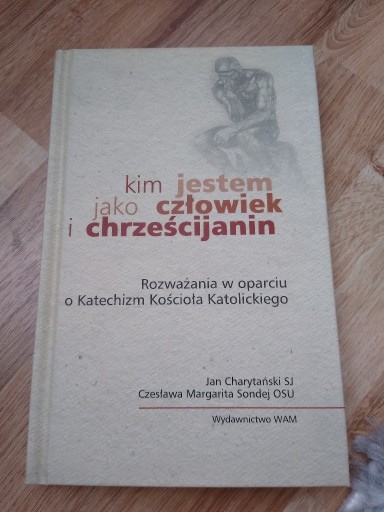 Zdjęcie oferty: Kim jestem jako człowiek i chrześcijanin