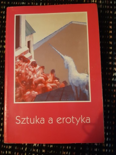 Zdjęcie oferty: "Sztuka a erotyka" praca zbiorowa