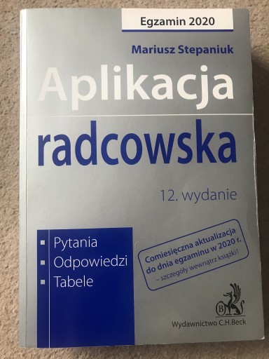 Zdjęcie oferty: Aplikacja radcowska Mariusz  Stepaniuk 2020 wyd.12