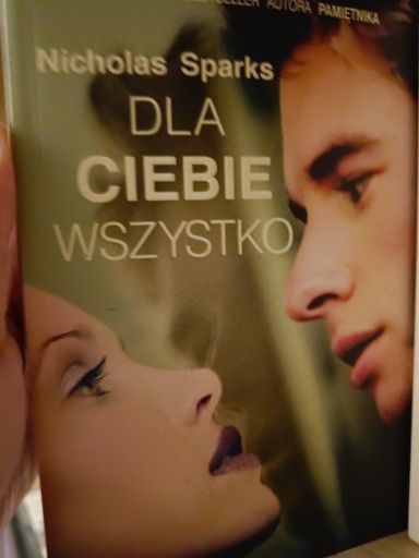 Zdjęcie oferty: Nicholas Sparks - Dla Ciebie wszystko