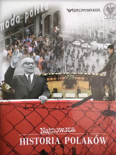 Zdjęcie oferty: ZESTAW Najnowsza historia Polaków Rzeczpospolita Świat zagrożenia wyzwania 