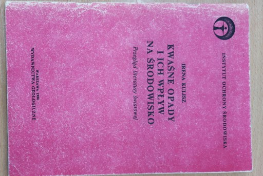 Zdjęcie oferty: Kwaśne opady i ich wpływ na środowisko - I.Kulisz