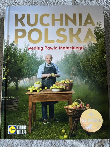 Zdjęcie oferty: Kuchnia Polska według Pawła Małeckiego. Lidl. 