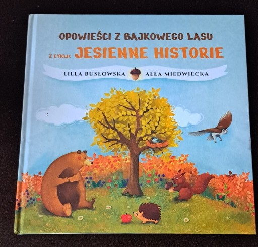 Zdjęcie oferty: Opowieści z bajkowego lasu.
