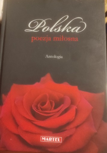 Zdjęcie oferty: Polska poezja miłosna Antologia Praca zbiorowa