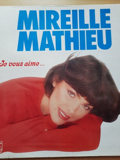 Zdjęcie oferty: Mireille Mathieu - Ja vous aime...
