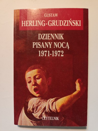 Zdjęcie oferty: G. Herling-Grudziński - Dziennik pisany nocą. T.1