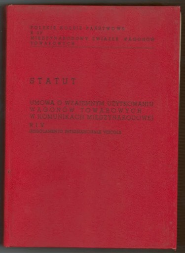Zdjęcie oferty: STATUT umowa o użytkowaniu wagonów towarowych 1977