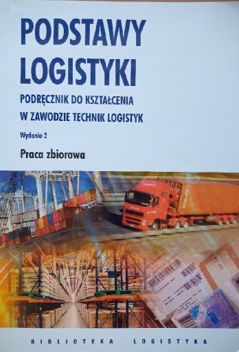 Zdjęcie oferty: Podstawy logistyki - podręcznik.  