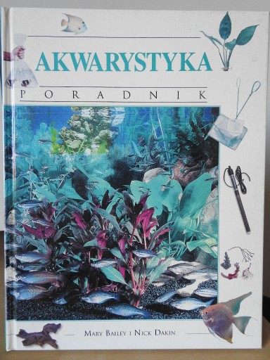 Zdjęcie oferty: Akwarystyka poradnik