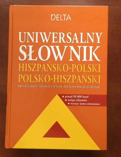 Zdjęcie oferty: Uniwersalny Słownik Hiszpańsko-Polski Hiszpański